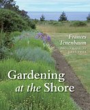 Gardening at the Shore 2006 9780881927931 Front Cover
