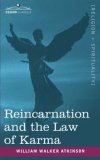 Reincarnation and the Law of Karma 2007 9781602062931 Front Cover