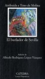 El burlador de Sevilla o el convidado de piedra/ The Trickster of Seville and the Stone Guest: cover art