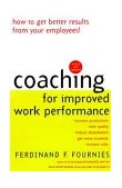 Coaching for Improved Work Performance, Revised Edition  cover art