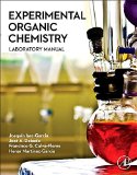 Experimental Organic Chemistry Laboratory Manual  9780128038932 Front Cover