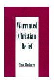 Warranted Christian Belief 