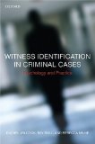 Witness Identification in Criminal Cases Psychology and Practice 2008 9780199216932 Front Cover