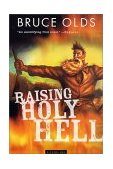Raising Holy Hell A Novel cover art