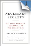 Necessary Secrets National Security, the Media, and the Rule of Law cover art