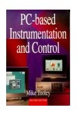 PC-Based Instrumentation and Control 2nd 1995 Revised  9780750620932 Front Cover