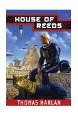 House of Reeds 2004 9780765301932 Front Cover