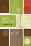 Group Counseling Strategies and Skills 7th 2011 9780840033932 Front Cover