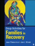 Group Activities for Families in Recovery  9781452217932 Front Cover