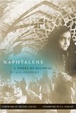 Naphtalene A Novel of Baghdad  9781558614932 Front Cover
