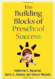 Building Blocks of Preschool Success  9781606236932 Front Cover