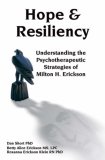 Hope and Resiliency Understanding the Psychotherapeutic Strategies of Milton H. Erickson cover art