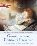 Crosscurrents of Children's Literature An Anthology of Texts and Criticism cover art