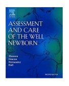 Assessment and Care of the Well Newborn 