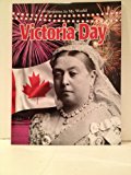 Victoria Day 2012 9780778740933 Front Cover
