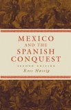 Mexico and the Spanish Conquest  cover art