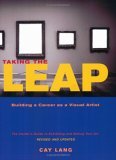 Taking the Leap Building a Career As a Visual Artist cover art