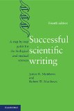 Successful Scientific Writing A Step-By-Step Guide for the Biological and Medical Sciences