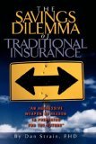 Savings Dilemma of Traditional Insurance 2006 9781412201933 Front Cover