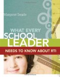 What Every School Leader Needs to Know about RTI  cover art
