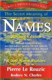 Secret Meaning of Names ~ Revised Edition 2008 9781421898933 Front Cover