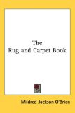 Rug and Carpet Book 2005 9781432605933 Front Cover