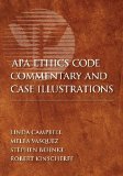 APA Ethics Code Commentary and Case Illustrations 