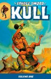 Savage Sword of Kull Volume 1 2010 9781595825933 Front Cover