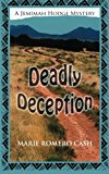 Deadly Deception 2012 9781603818933 Front Cover