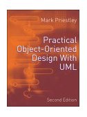 Practical Object-Oriented Design Using UML 2nd 9780077103934 Front Cover