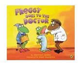 Froggy Goes to the Doctor 2004 9780142401934 Front Cover