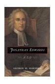 Jonathan Edwards A Life  9780300096934 Front Cover