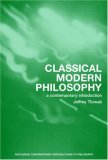 Classical Modern Philosophy A Contemporary Introduction cover art