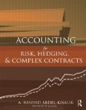 Accounting for Risk, Hedging and Complex Contracts  cover art