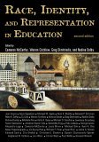Race, Identity, and Representation in Education 2nd 9780415949934 Front Cover