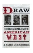 Draw The Greatest Gunfights of the American West 2003 9780425191934 Front Cover