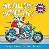 Marvelous Motorcycles 2016 9780753472934 Front Cover