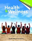 Health and Wellness 10th 9780763765934 Front Cover