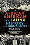 African American and Latinx History of the United States  9780807005934 Front Cover