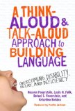Think-Aloud and Talk-Aloud Approach to Building Language Overcoming Disability, Delay and Deficiency cover art