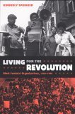 Living for the Revolution Black Feminist Organizations, 1968-1980 cover art