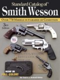 Standard Catalog of Smith and Wesson 3rd 9780896892934 Front Cover