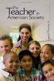Teacher in American Society A Critical Anthology cover art