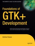 Foundations of GTK+ Development  9781590597934 Front Cover