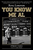 You Know Me Al A Busher's Letters 2014 9781613216934 Front Cover