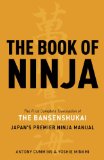 Book of Ninja The Bansenshukai - Japan's Premier Ninja Manual  9781780284934 Front Cover