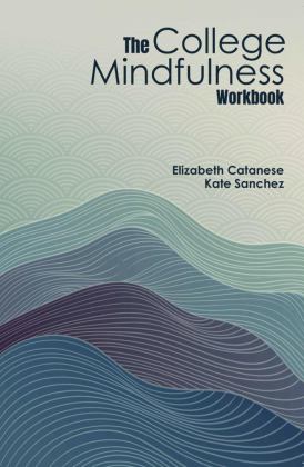 College Mindfulness Workbook  9781792461934 Front Cover