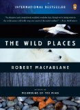 Wild Places 2008 9780143113935 Front Cover