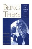 Being There Culture and Formation in Two Theological Schools  9780195114935 Front Cover