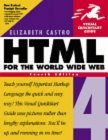HTML 4 for the World Wide Web 4th 9780201354935 Front Cover